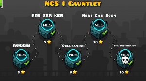 [#7] NCS GAUNTLET: BUSSIN, BER ZER KER, QUEBRANTAR, NEXT CAB SOON, THE INCINERATOR