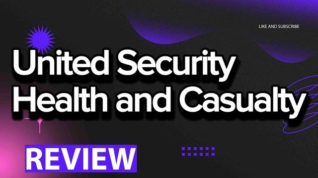 United Security Health and Casualty review, pros and cons, legit, quote (update 2024) смотреть онлайн