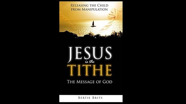 Chapter 12 - Jesus as the Tithe смотреть онлайн