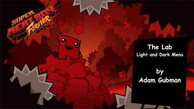 The Lab Theme - Super Meat Boy Forever
