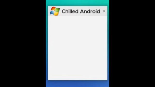Chilled Android.exe смотреть онлайн