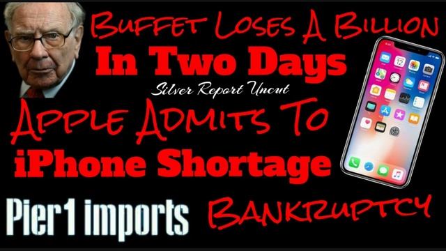 Warren Buffet Loses $1 Billion In 2 Days! Apple iphone Supply Shortages, Pier 1 Files For Bankruptc смотреть онлайн