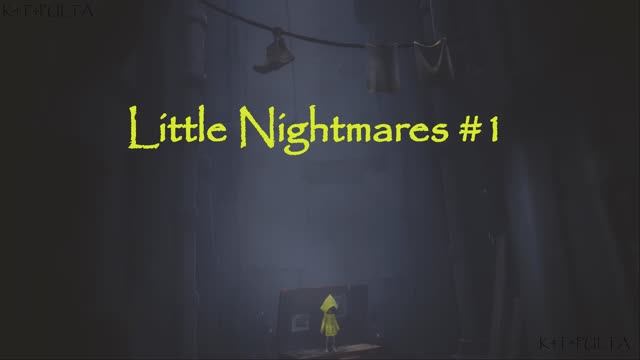 Little Nightmares#1