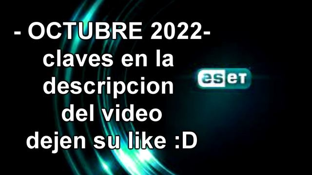 Claves eset nod 32 antivirus Octubre 2022 07/10/2022 смотреть онлайн