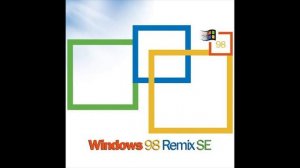 Windows 98 Remix SE (reupload)