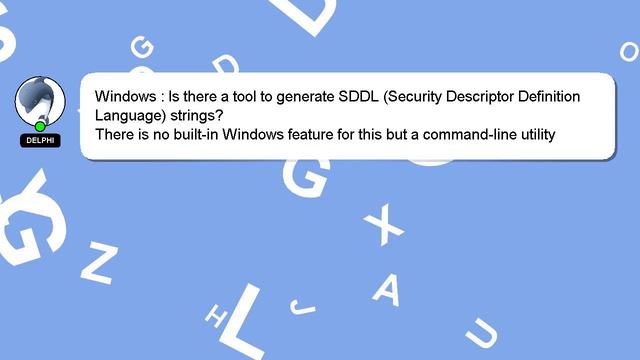 Windows : Is there a tool to generate SDDL (Security Descriptor Definition Language) strings? смотреть онлайн