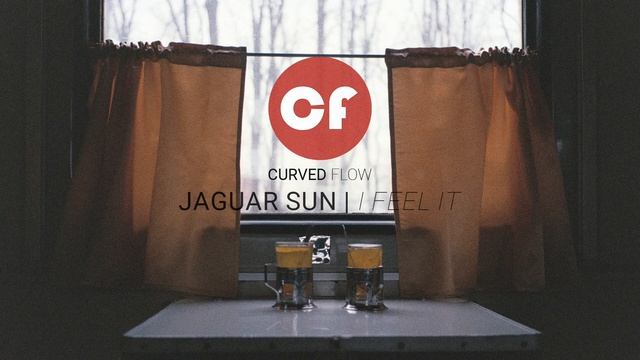 Jaguar Sun | I Feel It смотреть онлайн