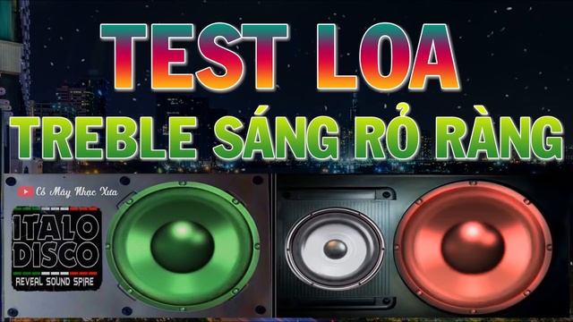 NHẠC TEST LOA BOLERO MỚI NHẤT 2021 | NHẠC THỬ LOA BASS TREBLE SÁNG RỎ RÀNG
