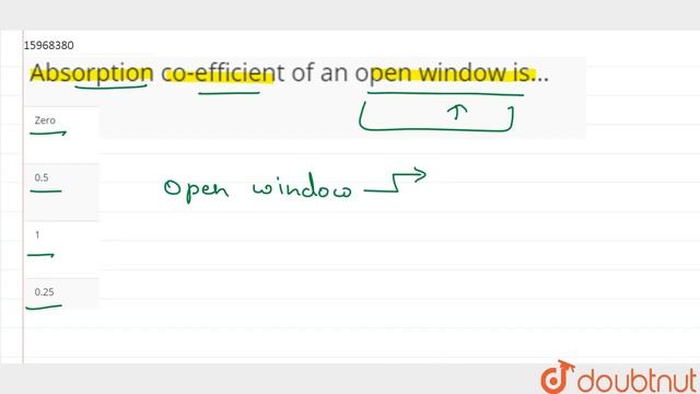 Absorption co-efficient of an open window is... смотреть онлайн