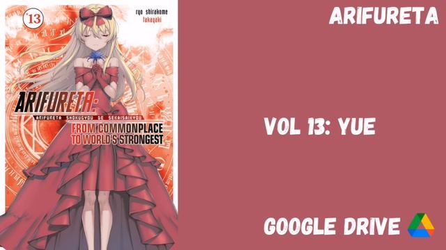 Descargar Novela Ligera Arifureta Volumen 13 en español pdf por Google Drive смотреть онлайн