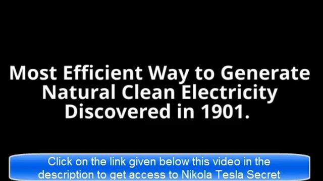 Nikola Tesla Secret ►► Produce Cost Free Alternative Energy смотреть онлайн