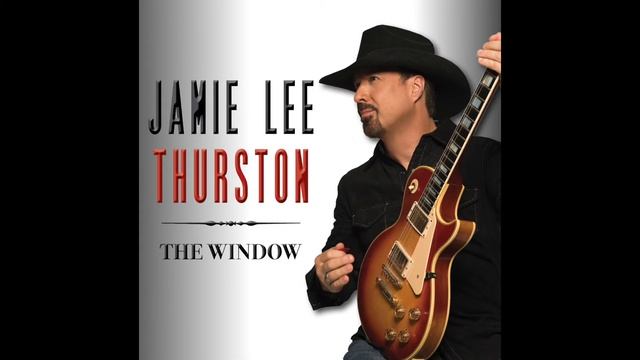 Jamie Lee Thurston - The Window (Audio) смотреть онлайн