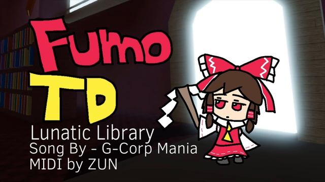 Fumo Tower Defence - Lunatic Library смотреть онлайн