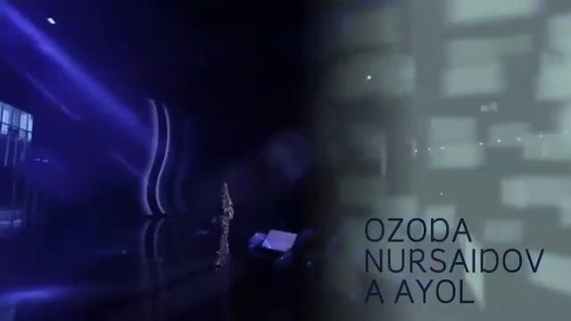 OZODA Nursaidova Ayol