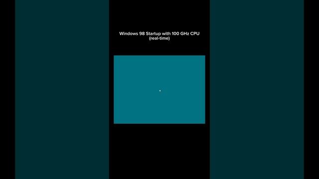 Windows 98 Startup with 100 GHz CPU (real-time) смотреть онлайн