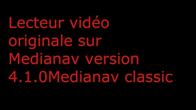 Lecteur player helper vidéo originale sur Media Nav version 4.1.0 classic смотреть онлайн