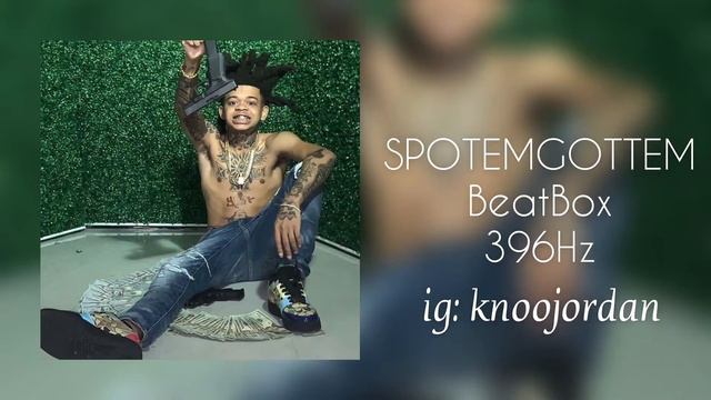 (396Hz) SPOTEMGOTTEM - BeatBox смотреть онлайн