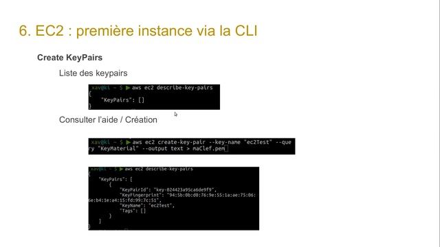AWS - 1.6. EC2 : CREER UNE KEYPAIR AVEC AWSCLI смотреть онлайн