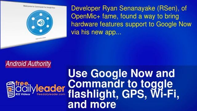 Use Google Now and Commandr to toggle flashlight, GPS, Wi-Fi, and more смотреть онлайн