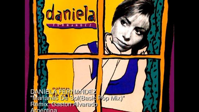 DANIELA FERNANDEZ Mañanas De Sol(Basic Pop Mix) смотреть онлайн