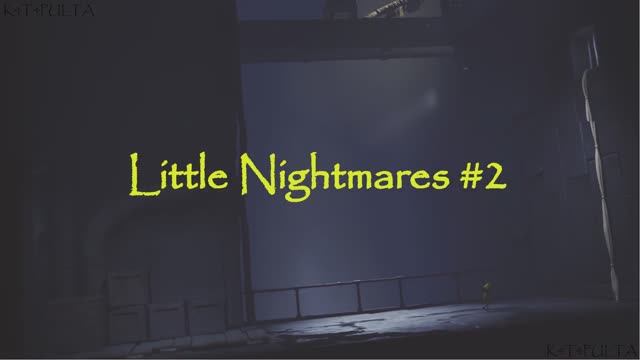 Little Nightmares#2