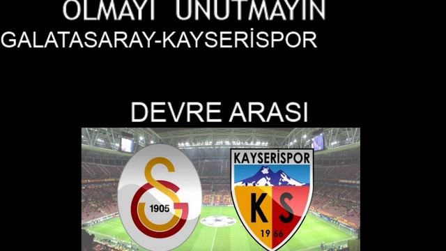 GALATASARAY - KAYSERİSPOR CANLI YAYIN #canlıyayın #canlımaç