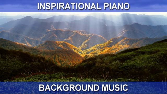 Inspirational Piano (Background Music) смотреть онлайн