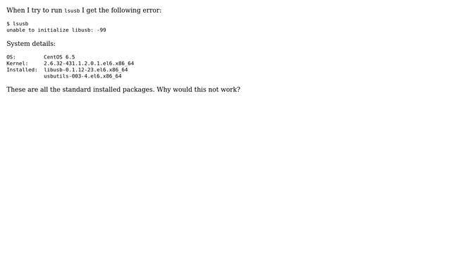 lsusb: unable to initialize libusb: -99 смотреть онлайн