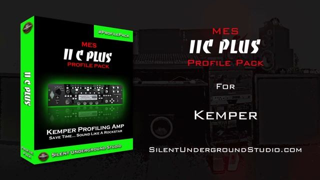 MES IIC PLUS Profile Pack for Kemper Profiling Amp. смотреть онлайн
