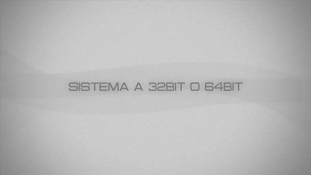 32bit o 64bit? Il tuo processore supporta il 64bit? смотреть онлайн