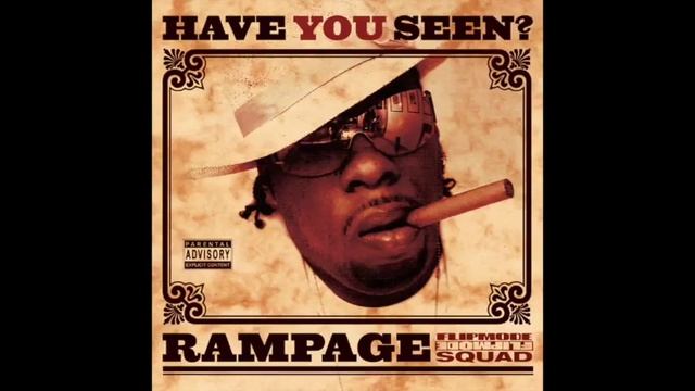 Rampage The Last Boy Scout - Intro - Have You Seen? смотреть онлайн