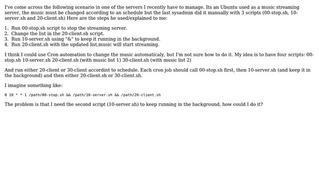 Ubuntu Shell: Use cron to run 3 scripts consecutively, second must remain running in the background смотреть онлайн