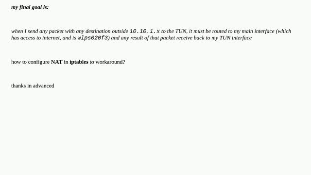 proper way of NATing and Routing when using TUN interface with iptables смотреть онлайн