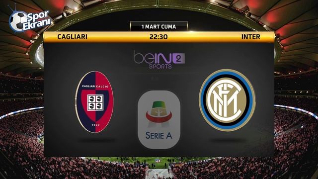 01.03.2019 Cagliari-Inter Maçı Hangi Kanalda Saat Kaçta? Bein Sports 2 Canlı İzle смотреть онлайн