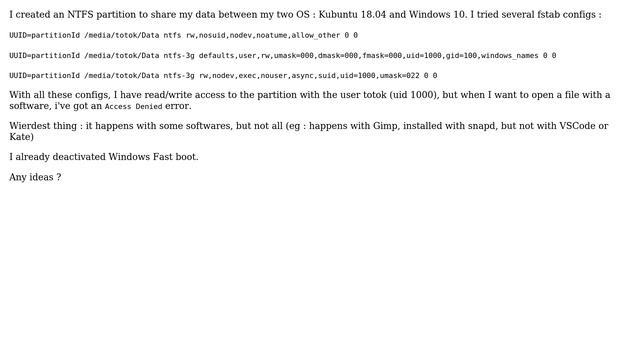 Mounted NTFS windows-linux shared partition works for users r-w, but access denied for programs смотреть онлайн