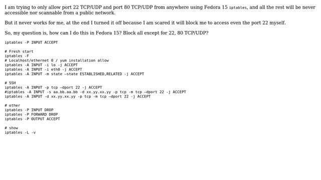 How do I block all ports except 22 and 80 in Fedora's iptables? смотреть онлайн