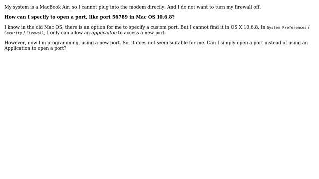 Unix & Linux: How can I open a port in OS X 10.6? смотреть онлайн