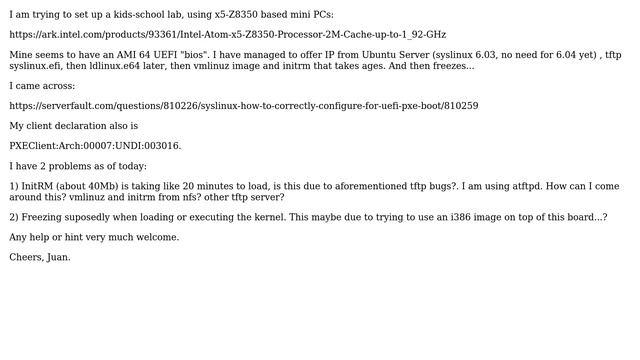DevOps & SysAdmins: Trying to netboot Linux using PXELinux 6.03 in a EUFI 64 board, tftp too slow смотреть онлайн