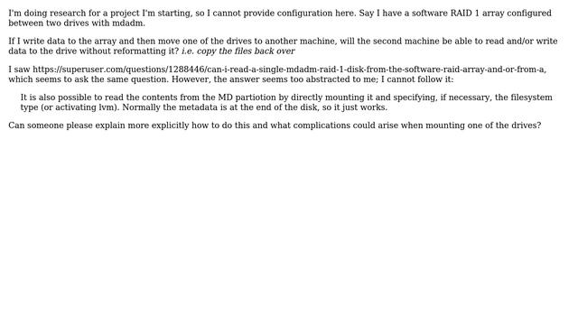 Can a mdadm software RAID 1 drive be accessed independent of the other drive in the array? смотреть онлайн