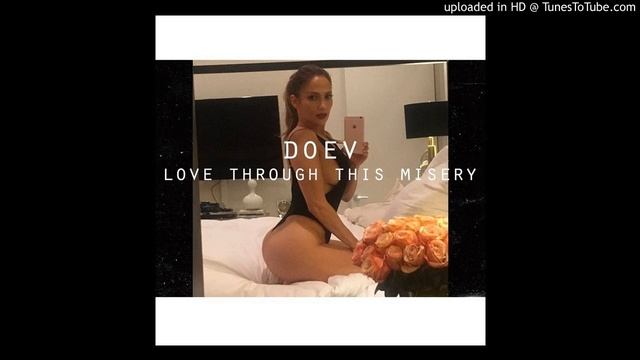 Doev - Love Through This Misery [itunes or free download] смотреть онлайн
