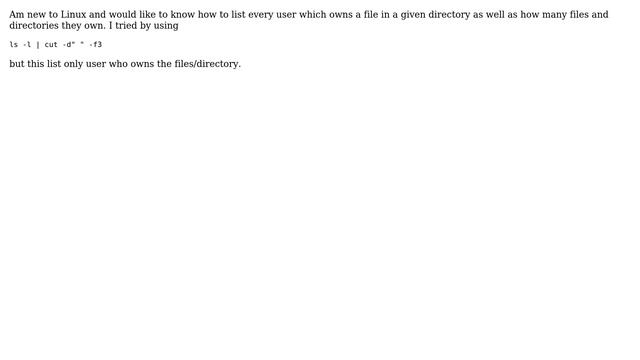 How do I list the users who own files in a directory and the number of files and directories for... смотреть онлайн