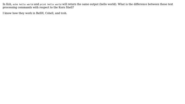 Unix & Linux: Difference between echo and print in the Korn shell смотреть онлайн
