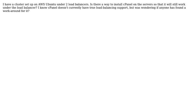 Unix & Linux: Installing cPanel on a load-balanced environment? смотреть онлайн