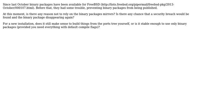 Unix & Linux: Can I rely on binary packages (pkg) in FreeBSD смотреть онлайн