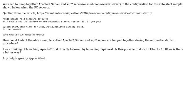 How to lump together Apache2 Server and xsp2 server in the configuration for auto start when the... смотреть онлайн