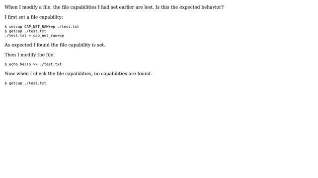 Unix & Linux: Linux File Capabilities are lost when I modify the file. Is this expected behavior? смотреть онлайн