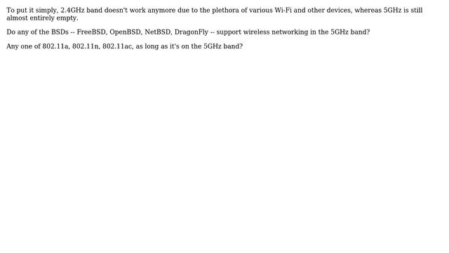 Unix & Linux: Status of 5GHz support for 802.11 WiFi devs in BSD (2014) смотреть онлайн