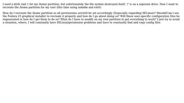 Fedora 23: Properly recreating /home partition and integrating it into an exisiting installation? смотреть онлайн