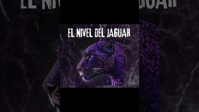El nivel del jaguar -Las cuatro revelaciones смотреть онлайн