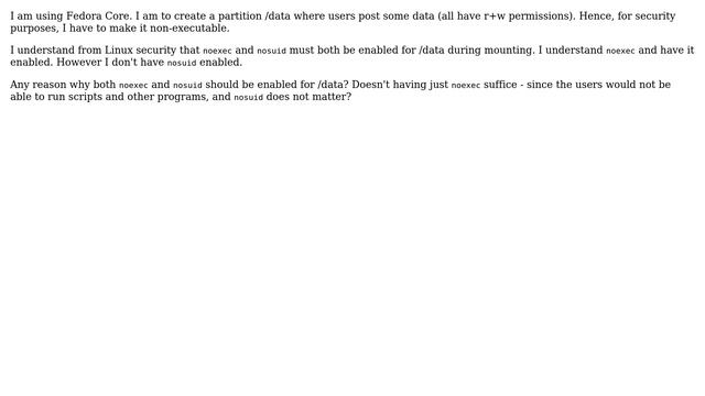 Why the need to mount a partition with nosuid when noexec is present? смотреть онлайн